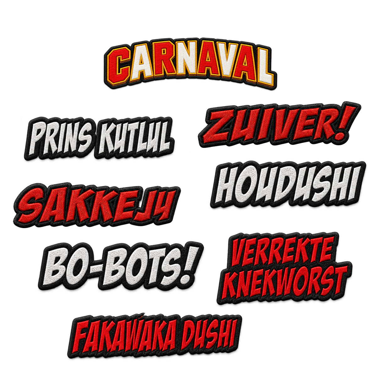 Geborduurde Carnaval-patches: CARNAVAL, Prins Kutlul, Zuiver!, Houdushi, Sakkeju, Bo-Bots!, Verrekte Knekworst en Fakawaka Dushi